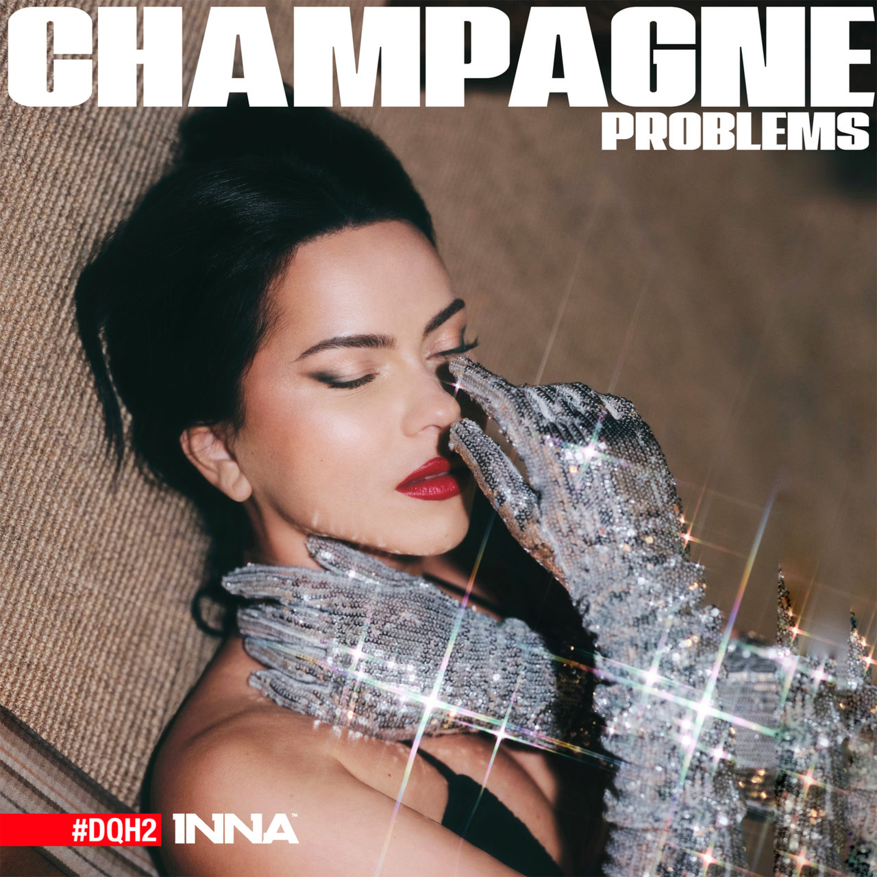 INNA - Champagne Problems DQH2